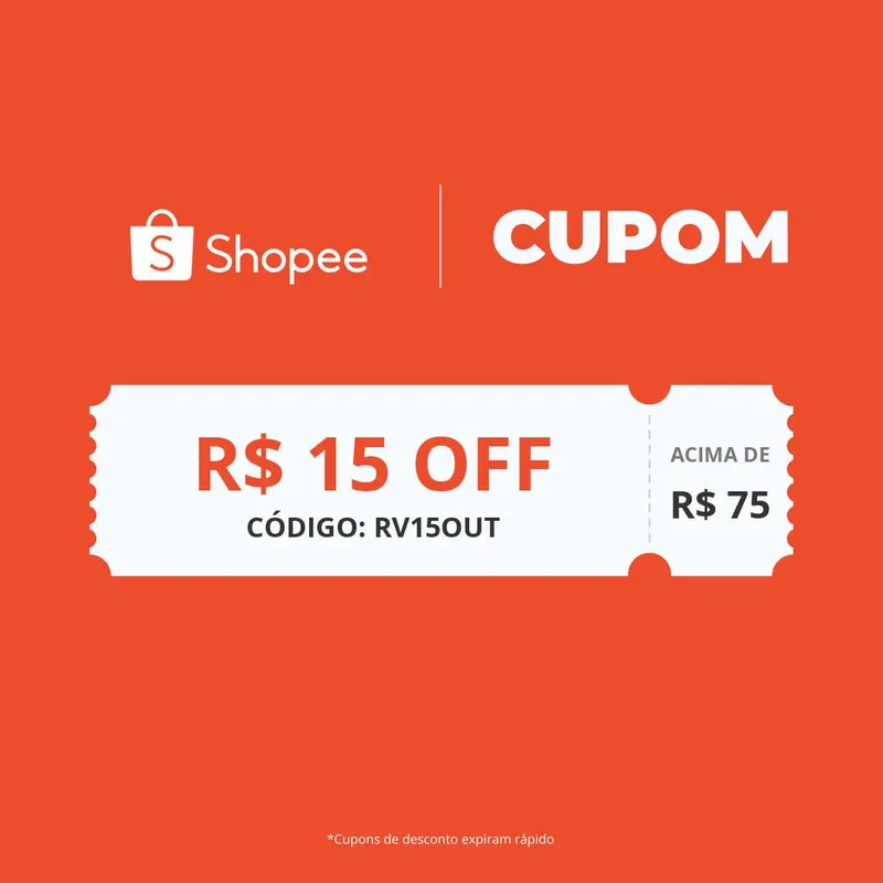 Cupom Shopee — RV15OUT — R$ 15 OFF em R$ 75: · Compre aqui:
